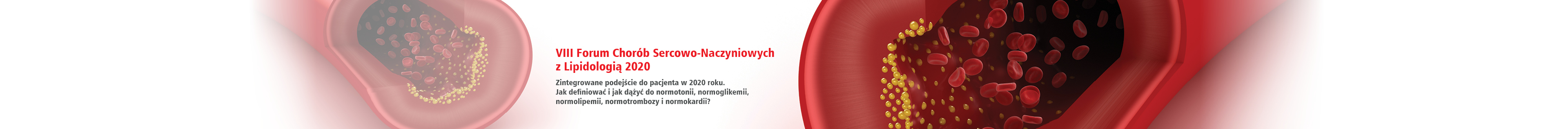 VIII Forum Chorób Sercowo-Naczyniowych z Lipidologią