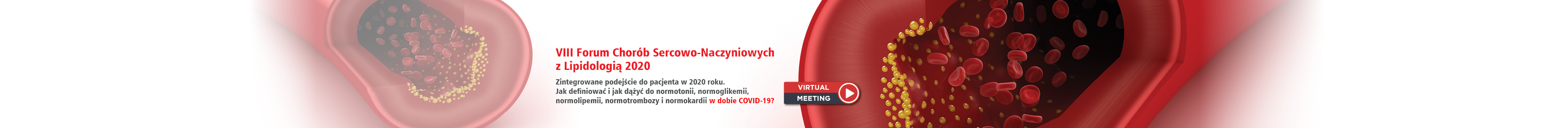 VIII Forum Chorób Sercowo-Naczyniowych z Lipidologią