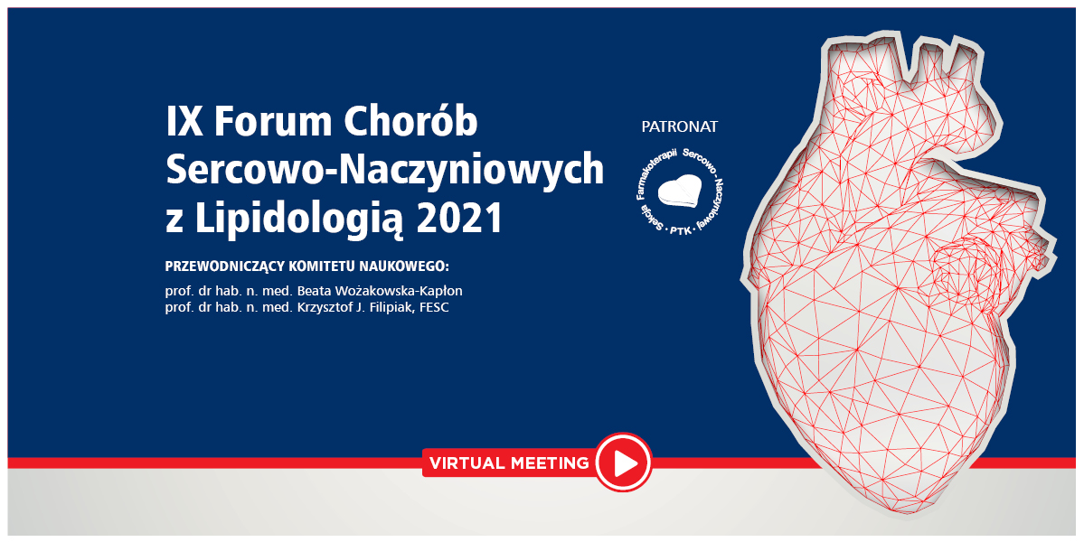 IX Forum Chorób Sercowo-Naczyniowych z Lipidologią