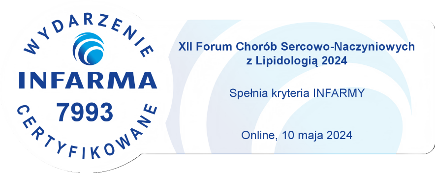 XII Forum Chorób Sercowo-Naczyniowych z Lipidologią